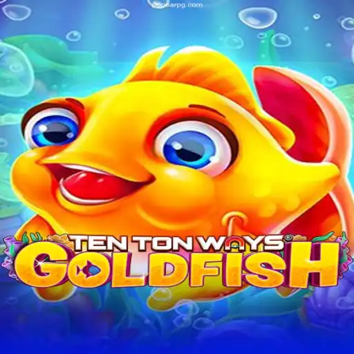 Discovering TenTonWaysGoldfish: An Engaging Gaming Experience